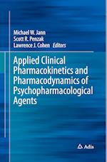 Applied Clinical Pharmacokinetics and Pharmacodynamics of Psychopharmacological Agents