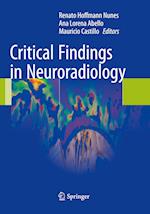 Critical Findings in Neuroradiology