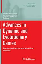 Advances in Dynamic and Evolutionary Games