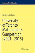 University of Toronto Mathematics Competition (2001–2015)