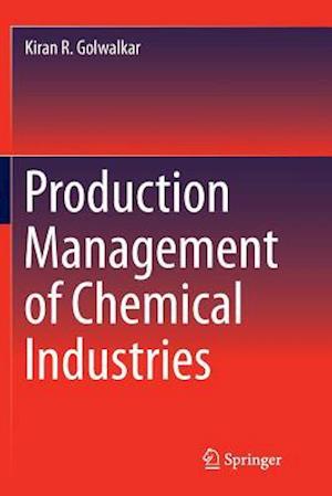 Production Management of Chemical Industries