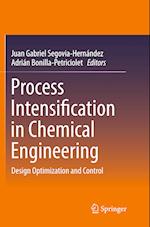 Process Intensification in Chemical Engineering
