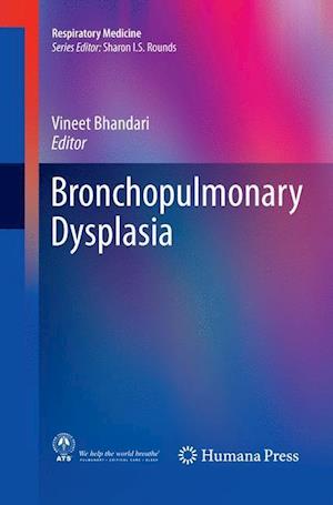 Bronchopulmonary Dysplasia