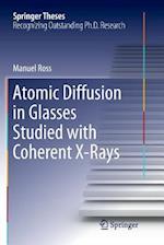 Atomic Diffusion in Glasses Studied with Coherent X-Rays