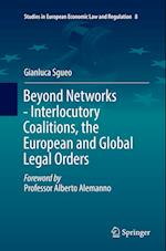 Beyond Networks - Interlocutory Coalitions, the European and Global Legal Orders