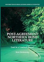 Post-Agreement Northern Irish Literature
