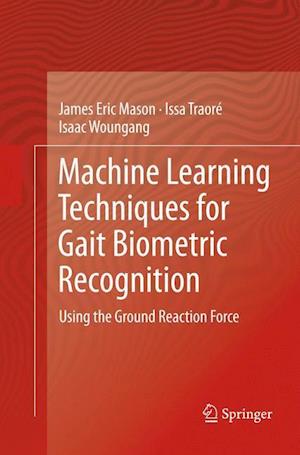 Machine Learning Techniques for Gait Biometric Recognition