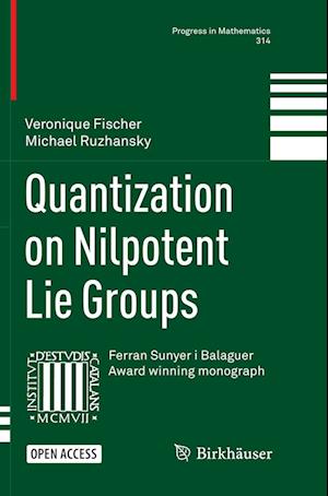 Quantization on Nilpotent Lie Groups