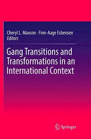 Gang Transitions and Transformations in an International Context