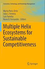 Multiple Helix Ecosystems for Sustainable Competitiveness