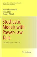 Stochastic Models with Power-Law Tails