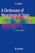 A Dictionary of Neurological Signs