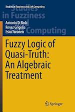 Fuzzy Logic of Quasi-Truth: An Algebraic Treatment