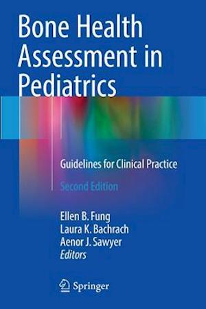 Bone Health Assessment in Pediatrics