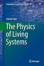 The Physics of Living Systems