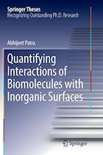 Quantifying Interactions of Biomolecules with Inorganic Surfaces