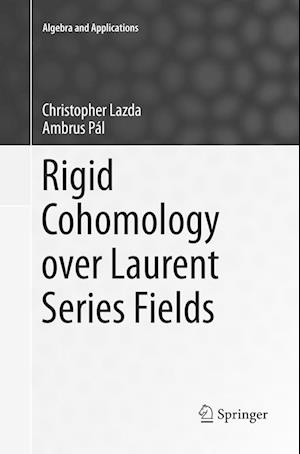 Rigid Cohomology over Laurent Series Fields