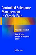 Controlled Substance Management in Chronic Pain