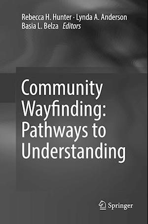 Community Wayfinding: Pathways to Understanding