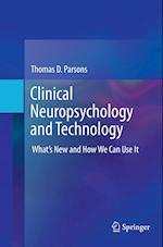 Clinical Neuropsychology and Technology