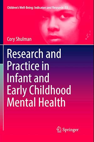 Research and Practice in Infant and Early Childhood Mental Health