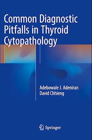 Common Diagnostic Pitfalls in Thyroid Cytopathology