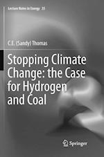 Stopping Climate Change: the Case for Hydrogen and Coal