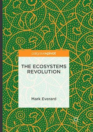 The Ecosystems Revolution