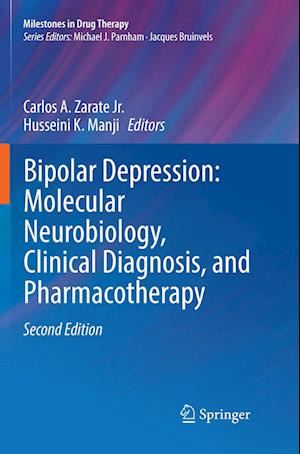 Bipolar Depression: Molecular Neurobiology, Clinical Diagnosis, and Pharmacotherapy