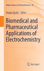 Biomedical and Pharmaceutical Applications of Electrochemistry