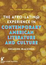 The Afro-Latin@ Experience in Contemporary American Literature and Culture