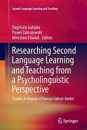 Researching Second Language Learning and Teaching from a Psycholinguistic Perspective