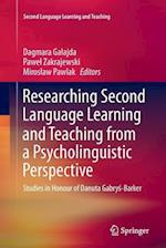 Researching Second Language Learning and Teaching from a Psycholinguistic Perspective