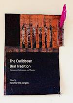 The Caribbean Oral Tradition