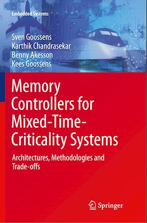 Memory Controllers for Mixed-Time-Criticality Systems