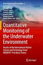 Quantitative Monitoring of the Underwater Environment