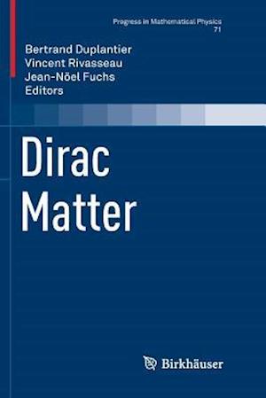 Dirac Matter