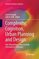 Complexity, Cognition, Urban Planning and Design