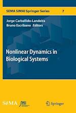 Nonlinear Dynamics in Biological Systems