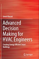 Advanced Decision Making for HVAC Engineers