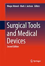 Surgical Tools and Medical Devices