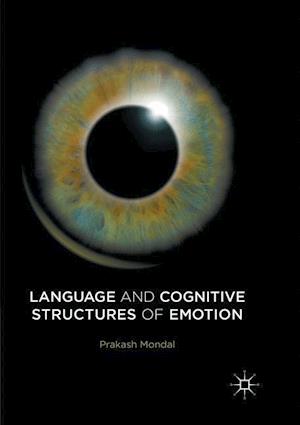 Language and Cognitive Structures of Emotion