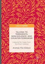 Talking to Terrorists, Non-Violence, and Counter-Terrorism