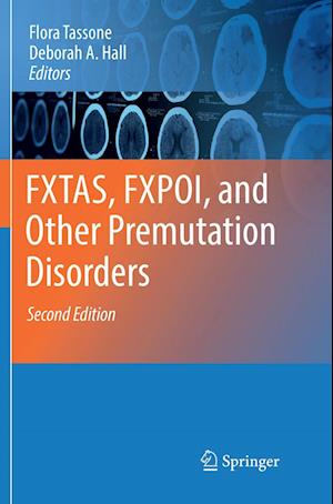 FXTAS, FXPOI, and Other Premutation Disorders