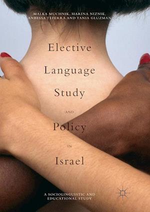 Elective Language Study and Policy in Israel