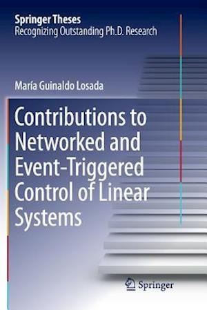 Contributions to Networked and Event-Triggered Control of Linear Systems