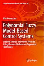 Polynomial Fuzzy Model-Based Control Systems