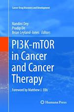 PI3K-mTOR in Cancer and Cancer Therapy