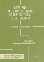 Love and Intimacy in Online Cross-Cultural Relationships