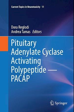 Pituitary Adenylate Cyclase Activating Polypeptide — PACAP